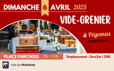 INSCRIPTIONS VIDE-GRENIER dimanche 6 avril