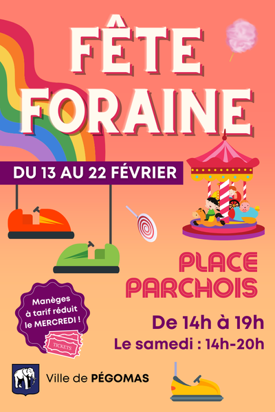 Fête foraine Pégomas 2026