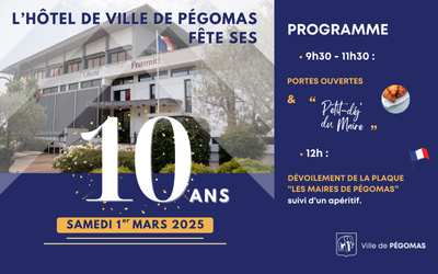 Samedi 1er mars : L’Hôtel de Ville fête ses 10 ans