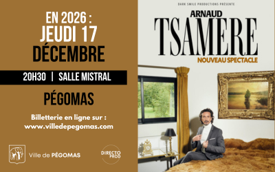 En 2026 : ARNAUD TSAMERE jeudi 17 décembre