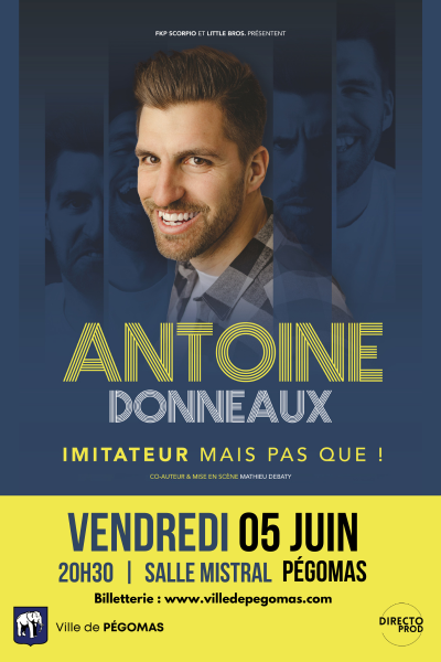 Affiche_Antoine Donneaux-_400-x-600-px_ Antoine Donneaux Pégomas