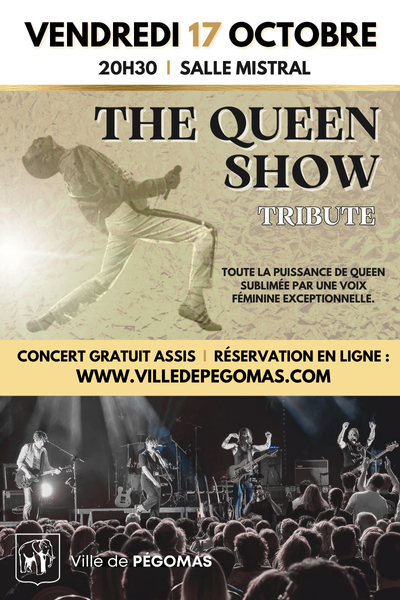 The Queen Show Tribute Pégomas