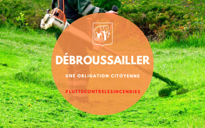 Débroussaillement : une obligation citoyenne