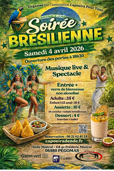 Soirée brésilienne 2026 Pégomas Capoeira