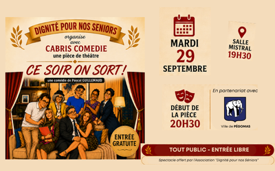 « Ce soir on sort ! » – Une soirée théâtre à Pégomas
