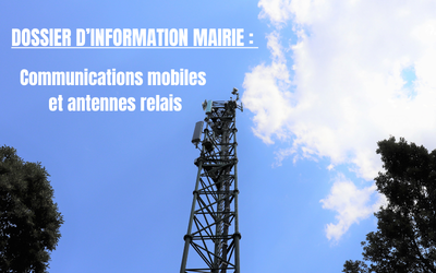 Dossier Information Mairie (DIM) : communication mobiles, antennes relais